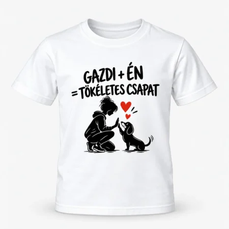 Gazdi + Én = Tökéletes csapat – Tacskós unisex póló fehér
