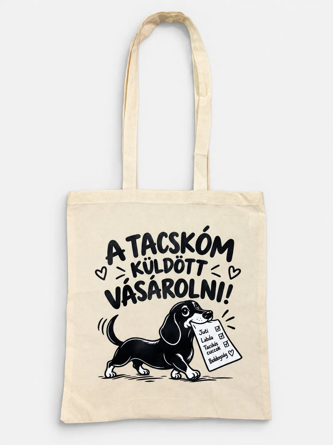 Tacskóm küldött vásárolni feliratú tacskós vászontáska (2) Tacskóm küldött vásárolni feliratú tacskós vászontáska 2